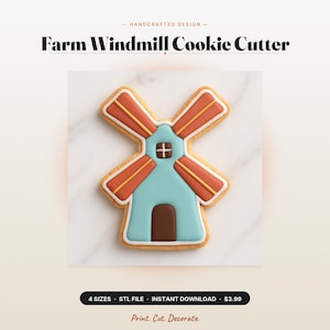 May include: A windmill-shaped cookie decorated with icing. The structure is light blue with a brown door and a small window. The four blades are orange with white outlines. The text Farm Windmill Cookie Cutter, 4 SIZES, STL FILE, INSTANT DOWNLOAD, $3.99, and Print. Cut. Decorate. appear.