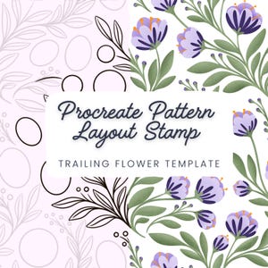 May include: Digital art template with a floral design. The image features a white background with a trailing flower pattern in purple and green. The text "Procreate Pattern Layout Stamp" and "Trailing Flower Template" is displayed.