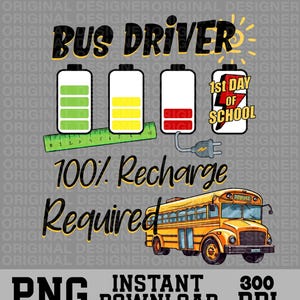 Bus driver printable png download, Bus driver sublimation designs, Bus driver cricut, funny back to school Bus driver png, 1st day of school