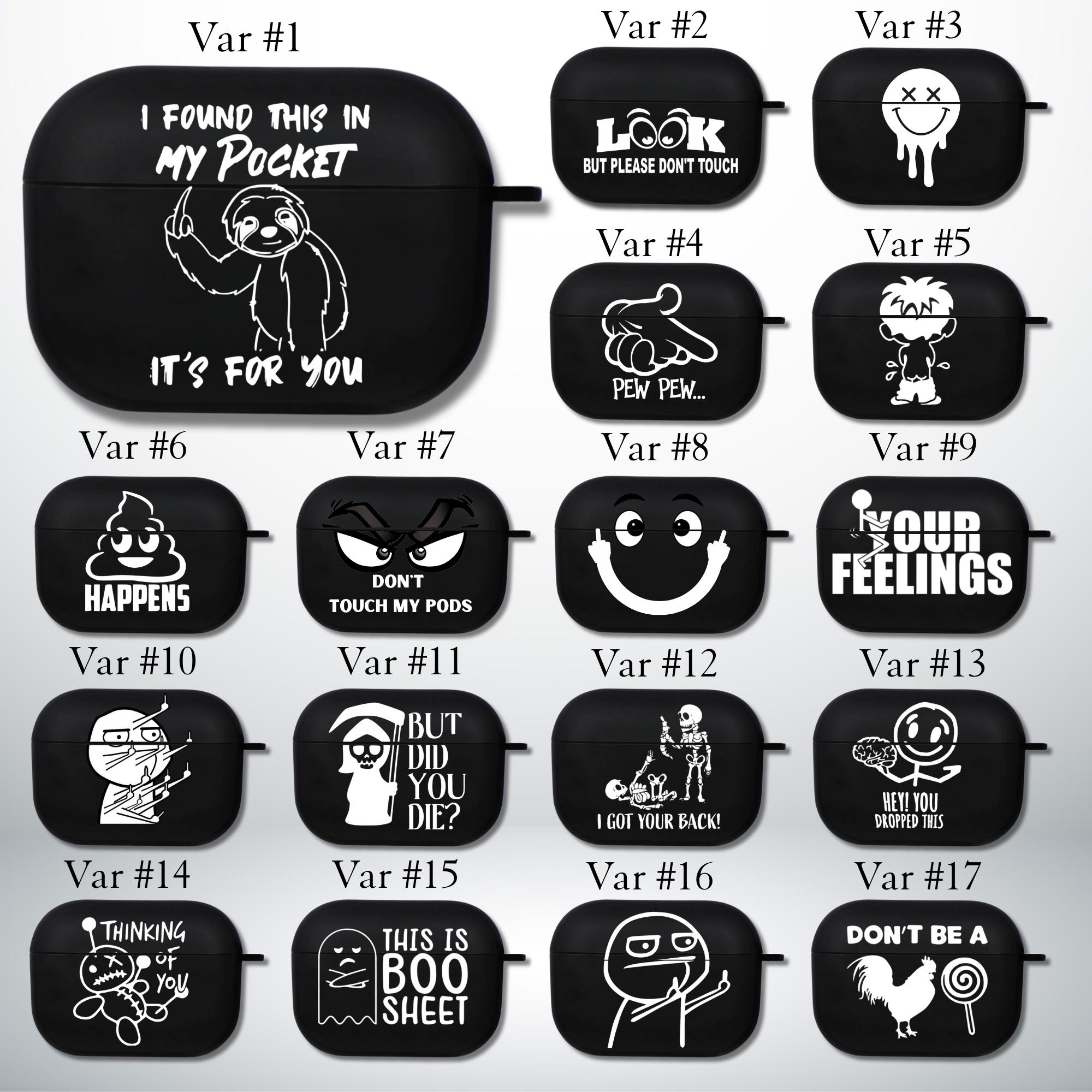 Funny Airpods Covers | Sarcastic & Cute Quotes | Silicone Black