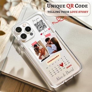 May include: A clear phone case with a personalised QR code, two photos of a couple, and a calendar with a heart on 14th February. The text "for you" and "my love" are written on the case. The text "Alice & David" and "2025" are also on the case.