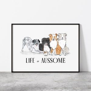 Life is Aussome -  Dog Art Poster Print for Australian Shepherd, Aussie Lovers