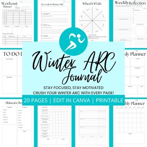 Könnte beinhalten: Ein druckbares Winter ARC Journal mit verschiedenen Planungsseiten. Das Journal enthält Abschnitte für Workouts, Ziele, wöchentliche Reflexionen und Hautpflegeroutinen. Das Cover zeigt den Text "Winter ARC Journal" und den Slogan "Stay Focused, Stay Motivated".
