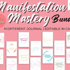 May include: A digital product bundle of 14 different printable journal templates, each with a unique design and theme. The bundle includes journals for gratitude, abundance, money mindset, spiritual awakening, calming your mind, and more. The journals are editable in Canva and include 492 pages.