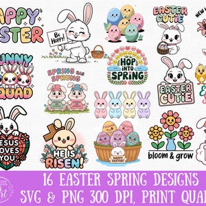 16 Easter SVG PNG Bundle, Cut Files for Cricut and Silhouette, Cute Easter Bunny, Egg, Flowers, Spring Clipart, Instant Download, Png, Svg
