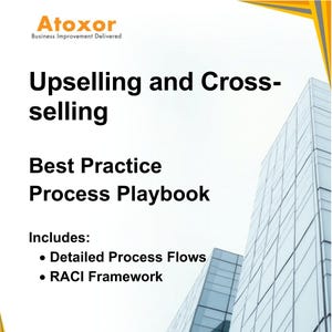 Può includere: Atoxor Business Improvement Delivered: Upselling e Cross-selling Manuale di best practice dei processi. Include flussi di processo dettagliati e un framework RACI.