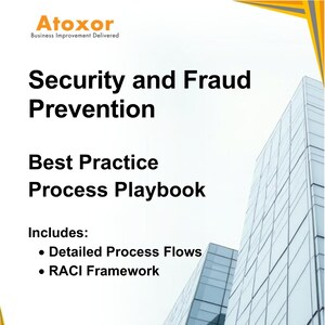 May include: Atoxor Business Improvement Delivered: Security and Fraud Prevention Best Practice Process Playbook. Includes Detailed Process Flows and RACI Framework.