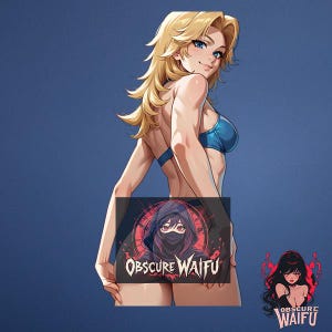 May include: Illustration of a woman with blonde hair and blue eyes wearing a blue bikini. A graphic with the text "Obscure Waifu" is in front of her. A second graphic with the same text is in the lower right corner. The background is a solid blue.