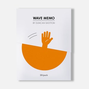 May include: A white card with the text "WAVE MEMO BY DUNCAN SHOTTON" and "20/pack". An orange half-circle with a black hand reaching out from the top of the card.
