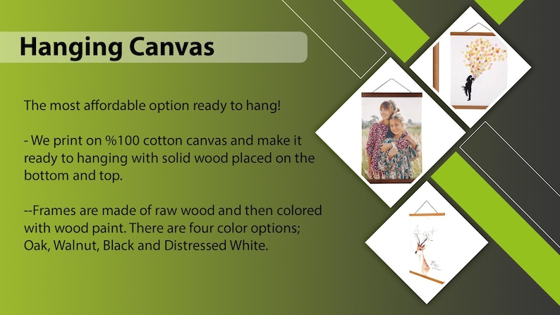 May include: Three hanging canvas prints with wooden frames. The frames are available in four colors: Oak, Walnut, Black, and Distressed White. The prints are ready to hang.