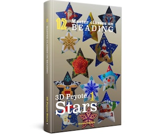 12 Meisterklasse Perlen + Basic Tutorial (Hardcover, A4) «3D Peyote Sterne» Buch #1