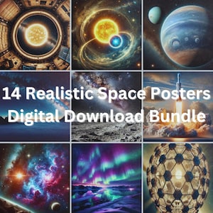 Peut inclure: Un lot de 14 affiches spatiales réalistes en téléchargement numérique. Les affiches présentent des images de planètes, d'étoiles, de galaxies et de nébuleuses. Le texte "14 Realistic Space Posters Digital Download Bundle" est affiché au centre de l'image.