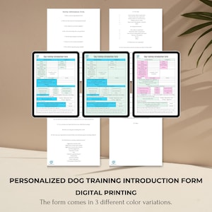 May include: Three printable dog training introduction forms in different colour variations: blue, green, and pink. Each form includes sections for "Your Dog", "Family", and "Trainer".