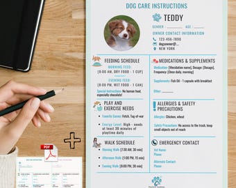 May include: A printable dog care instruction sheet with a cute dog photo. The sheet includes sections for feeding schedule, play and exercise needs, walk schedule, medications and supplements, allergies and safety precautions, and emergency contact information. The sheet is titled "Dog Care Instructions" and the dog's name is "Teddy".