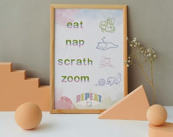 Lustige Katzen Illustration: Eat Nickerchen Zoom Rapport - Verspielte Kitty Poster (Digitaler Download)