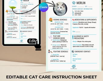 May include: A printable cat care instruction sheet template with a cute cat illustration. The template includes sections for feeding schedule, medications and supplements, play and exercise needs, allergies and safety precautions, and emergency contact information. The template is editable and can be used for pet sitters and cat hotels.
