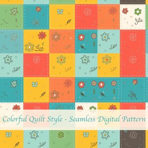 Peut inclure: Un motif numérique coloré de style patchwork. Le design présente une grille de carrés de différentes couleurs, dont le bleu sarcelle, le jaune, l'orange et le rouge. Chaque carré contient des fleurs et des feuilles dessinées à la main. Le texte "Colorful Quilt Style - Seamless Digital Pattern" est en bas.