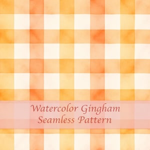 Puede incluir: Patrón de cuadros de vichy acuarela sin costuras en naranja, amarillo y blanco. El diseño presenta un patrón de cuadros clásico con un efecto de acuarela. El texto "Watercolor Gingham Seamless Pattern" está visible.