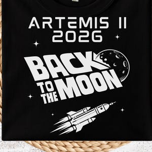 Artemis II 2026 Back to the Moon T-Shirt - Retro Manned Lunar Mission Shirt for Science Fans & NASA History Buffs, Artemis 2 STEM Gift
