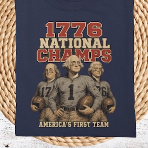 Camiseta de los campeones nacionales de 1776 - Camiseta de fútbol de los Padres Fundadores
