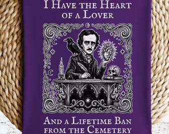Edgar Allan Poe Heart of a Lover Shirt - Dark Gothic Valentine's Day T-Shirt, Funny Literary Horror Tee, Macabre Romance Gift