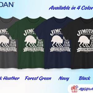 May include: Four short-sleeve crew neck t-shirts in dark heather, forest green, navy, and black. Each shirt features a white graphic of a crouching animal with the text JIMOTHY FAN CLUB LIFETIME MEMBER and an official edition seal.
