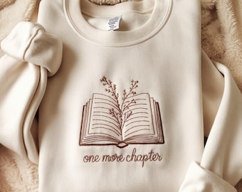 Embroidered Retro Book Lover Gift, Reading Sweatshirt, Just One More Chapter Sweater, Books Club Matching Pullover, Gift For Librarian
