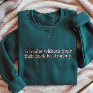 Embroidered Dragon Rider Sweatshirt, Reader Without Their Book sweatshirt, Bookish Sweatshirt, Fourth Wing Sweatshirt, Book Lovers Shirt