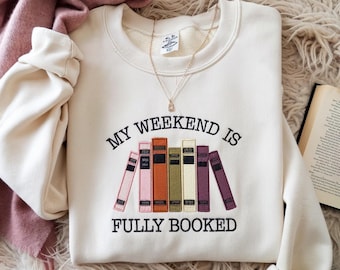 Gesticktes mein Wochenende ist ausgebuchtes Sweatshirt, Buch-Liebhaber-Sweatshirt, Bibliothekar Geschenk, Leser Geschenke Buch-Liebhaber, Bücherwurm Geschenk für Leser