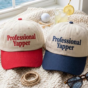 Embroidered Professional Yapper Hat, Funny Meme Dad Hat, Two Tone Baseball Cap, Gen Z Humor Gift, Sarcastic Golf Cap For Him