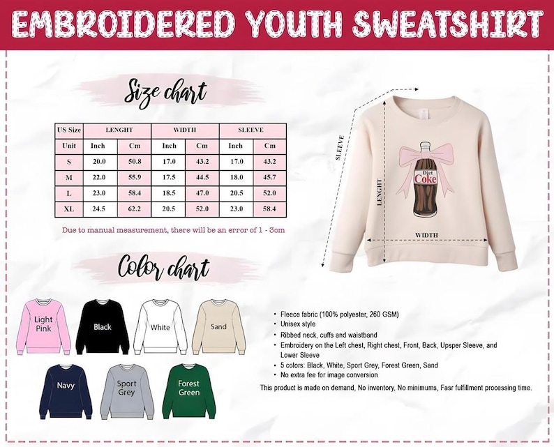 May include: Cream embroidered youth sweatshirt with a Diet Coke bottle and pink bow. The image includes a size chart with measurements in inches and cm, and a colour chart with options like black, white, and pink. The text "EMBROIDERED YOUTH SWEATSHIRT" is at the top.