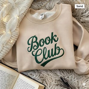 Customized Book Club Embroidered Sweatshirt, Bookworm Sweatshirt, Librarian Tee, Book Lover Shirt, Social Club Shirt, Teacher Sweatshirt image 2