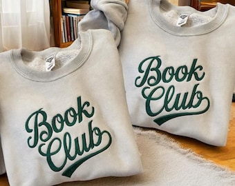 Customized Book Club Embroidered Sweatshirt, Bookworm Sweatshirt, Librarian Tee, Book Lover Shirt, Social Club Shirt, Teacher Sweatshirt