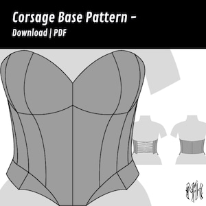 Könnte beinhalten: Graue Korsett-Grundmuster-Illustration mit dem Text "Corsage Base Pattern - Download | PDF" oben. Der Entwurf umfasst Vorder- und Rückansichten, die die Struktur und Form des Korsetts zeigen.