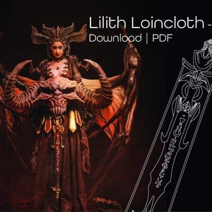 May include: A woman in a red and black costume with horns and wings, holding a large red and black mask. The text "Lilith Loincloth - Download | PDF" is at the top of the image. A black and white line drawing of a sword with intricate details is on the right side of the image.