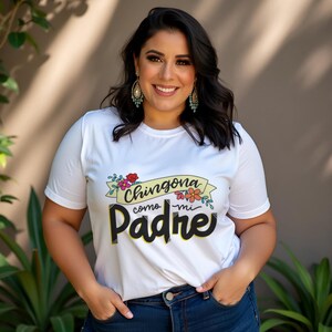Chigona Como Mi Padre Tシャツ ラティーナ プライド パパのガール シャツ スペイン語 Mujer Poderosa Tributo a Papa