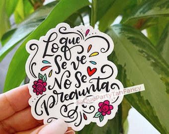 Juan Gabriel Quote Sticker: Queer Latina Pride, LGBTQA+ Spanish