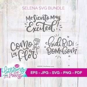 Selena SVG Bundle / Como La Flor / Bidi Bidi Bom Bom / Muy Excited / Latina Clipart / Cricut Cut File / Selena Quintanilla