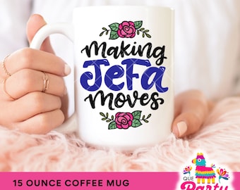 Making Jefa Moves, Spanglish Coffee Mug