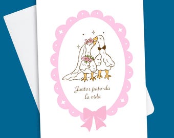 Together Forever Spanish Greeting Card Funny Latino Wedding Gift Anniversary Card Couple in Love Mexican Humorous Duck Pun Engagement