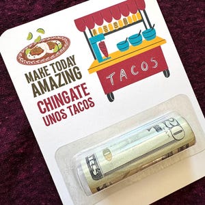 Chingate Unos Tacos Money Holder Gift Card Funny Birthday Cash Card Graduation Gifts Mexican Humor Regalo Dia Del Padre Gift for Teenage Boy