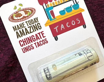 Chingate Unos Tacos Money Holder Gift Card Funny Birthday Cash Card Graduation Gifts Mexican Humor Regalo Dia Del Padre Gift for Teenage Boy