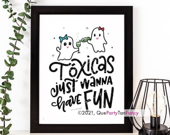 Spanglish Halloween Decor Wine Lover Wall Art Cute Ghosts Drinking Latina Toxica Funny Halloween Decor Ghouls Just Wanna Have Fun Print