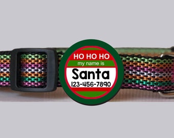 Ho Ho Ho Santa Christmas Tag- Silent, Eco-Friendly, Ringless ID Tag for Cats and Dogs slide on cute dog tag Holiday twist