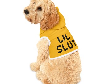 Lil Slut Funny Hoodie Shirt for Cats or Dogs-Choose Size and Color