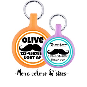 THE ORIGINAL Mustache Personalized Dog ID Pet Tag Custom Pet Tag You Choose Tag Size & Colors-as seen in Every Dog Magazine image 1