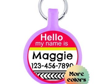 The Original "Hello My Name Is" Personalized Dog ID Pet Tag Custom Pet Tag You Choose Tag Size & Colors -As Seen In Modern Dog Mag