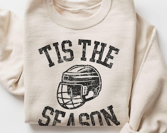 Tis The Season Hockey Sweatshirt, Hockey Mom Sweater, Hockey Season Sweatshirt, Hockey Mom Gift, Ice Hockey Coach Gift, Hockey Player Shirt