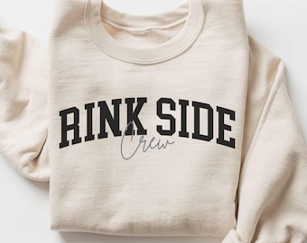 Rink Side Crew Hockey Sweatshirt, Funny Hockey Mom Sweater, Hockey Game Day Shirt, Funny Hockey Mom Gift, Hockey Parents Shirt, Hockey Coach