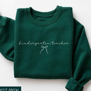 Kindergerden Teacher Sweatshirt With Coquette Bow, Kindergarten Teacher Sweater, School Staff Gift, Teacher Appreciation Gift, Teacher Gift,